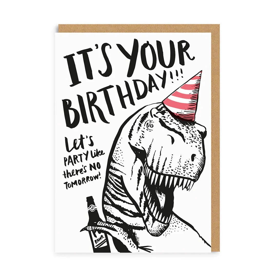 T-Rex No Tomorrow Birthday